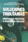 SOLUCIONES TRIBUTARIAS | 9788489656413 | RODRIGUEZ FERNEL, ANTONIO; GARCIA PASCUAL, BEATRIZ