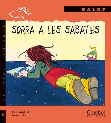 SORRA A LES SABATES (GALOP IMP.) | 9788478645633 | MOLIST, PEP