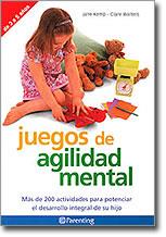 JUEGOS DE AGILIDAD MENTAL 3 A 5 AÑOS | 9788434240292 | KEMP, JANE / WALTERS, CLARE