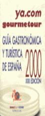 GUIA GOURMETOUR 2000 | 9788493116804 | VARIS