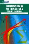 FUNDAMENTOS DE MATEMATICAS TEORIA Y PROBLEMAS | 9788496477728 | GETINO FERNANDEZ, JUAN