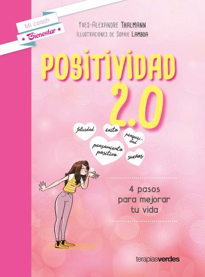 POSITIVIDAD 2,0 | 9788416972302 | THALMANN, YVES-ALEXANDRE / LAMBDA, SOPHIE