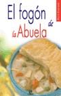 FOGON DE LA ABUELA, EL (PETIT GOURMET) | 9788466204569 | GARCIA RAMOS, MARIA JOSE