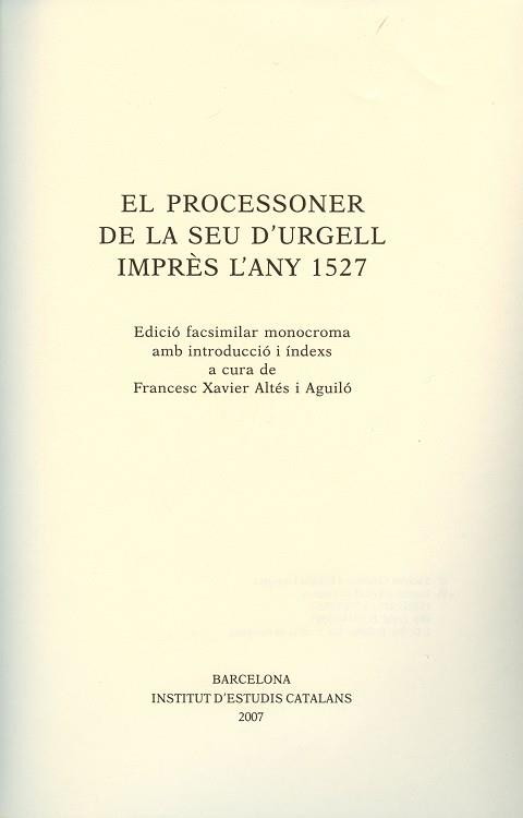 PROCESSONER DE LA SEU D'URGELL 1527 EL | 9788472839526 | SOCIETAT CATALANA D'ESTUDIS LITURGICS