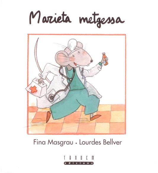 MARIETA METGESSA ( TAPA DURA ) | 9788481315455 | MASGRAU / BELLVER