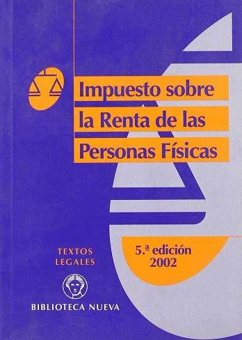 IMPUESTO SOBRE LA RENTA DE LAS PERSONAS FISICAS | 9788497420655 | VARIS