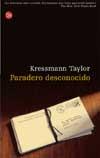 PARADERO DESCONOCIDO (BUTXACA) | 9788466310970 | TAYLOR, KRESSMAN