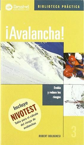 AVALANCHA EVALUA Y REDUCE LOS RIESGOS | 9788495760838 | BOLOGNESI, ROBERT