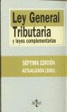 LEY GENERAL TRIBUTARIA Y LEYES COMPLEMENTARIAS (ED.2001) | 9788430936403 | MARTIN QUERALT, J.