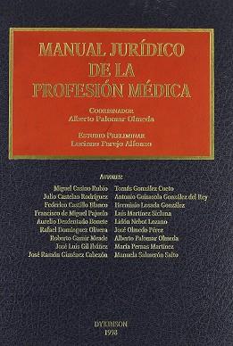 MANUAL JURIDICO DE LA PROFESION MEDICA | 9788481553611 | PALOMAR OLMEDA, ALBERTO