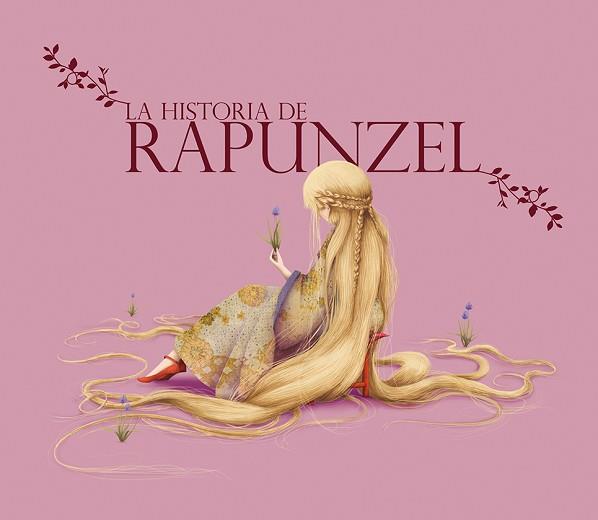 LA HISTORIA DE RAPUNZEL | 9788491451075 | GRIMM, HANS-ULRICH / GRIMM, JAKOB Y WILHELM