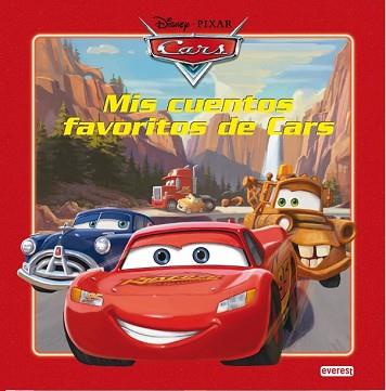 CARS: MIS CUENTOS FAVORITOS | 9788444165677 | DISNEY & PIXAR