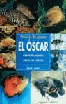 OSCAR, EL MANUALES DE ACUARIO | 9788425512292 | STRATTON, RICHARD F.