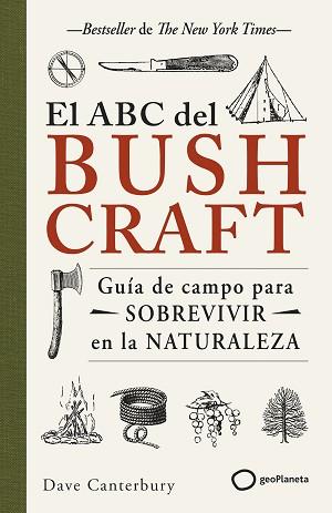 ABC DEL BUSHCRAFT | 9788408269359 | CANTERBURY, DAVE