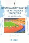 ORGANIZACION Y GESTION DE ACTIVIDADES DEPORTIVAS | 9788497290357 | AÑO SANZ, VICENTE