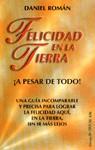 FELICIDAD EN LA TIERRA (BUTXACA) | 9788471754493 | ROMAN, DANIEL