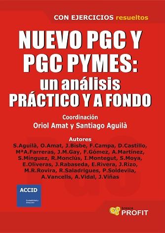 NUEVO PGC Y PGC PYMES: UNA ANALISIS PRACTICO Y A FONDO | 9788496998544 | VARIS