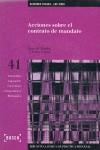 ACCIONES SOBRE EL CONTRATO DE MANDATO (41) | 9788476768747 | MENDEZS, ROSA M. VILALTA, A ESTHER