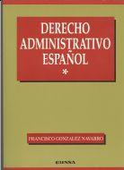 DERECHO ADMINISTRATIVO ESPAÑOL | 9788431310165 | GONZALEZ NAVARRO, FRANCISCO