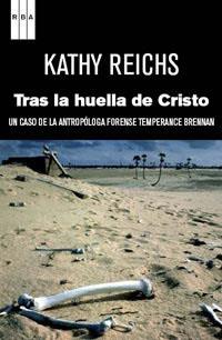 TRAS LAS HUELLAS DE CRISTO | 9788490060889 | REICHS,KATHY