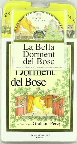 BELLA DORMENT DEL BOSC, LA (LLIBRE+CD) | 9788482142760 | PERCY, GRAHAM (IL.LUST.)