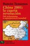 CHINA 2001 LA CUARTA REVOLUCION (LB) | 9788420672359 | TAMAMES, RAMON