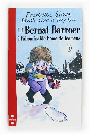 BERNAT BARROER I L'ABOMINABLE HOME DE LES NEUS (Nº16) | 9788466123563 | SIMON, FRANCESCA