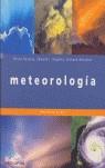 METEOROLOGIA | 9788448047023 | BUCKLEY, BRUCE / HOPKINS, EDWARD / WHITAKER, R