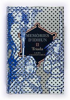 MEMORIES D´IDHUN II ( TRIADA ) ( CATALA ) | 9788466112697 | GALLEGO, LAURA