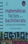 MATEMATICAS FACILES PARA BACHILLERATO | 9788467018172 | SANCHEZ FERNANDEZ, FRANCISCO