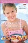 LA ALIMENTACIÓN DE NUESTROS HIJOS | 9788475565194 | BRADFORD, MONTSE