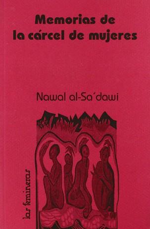 MEMORIAS DE LA CARCEL DE MUJERES | 9788487715464 | AL-SA'DAWI, NAWAL