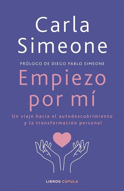 EMPIEZO POR MÍ | 9788448041472 | SIMEONE, CARLA