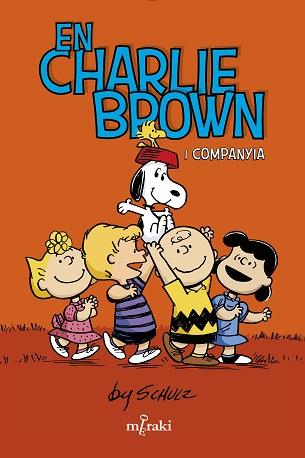 CHARLIE BROWN I COMPANYIA | 9788412582987 | SCHULZ, CHARLES