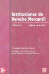 INSTITUCIONES DE DERECHO MERCANTIL VOL.1 | 9788448132910 | SANCHEZ CALERO, FERNANDO