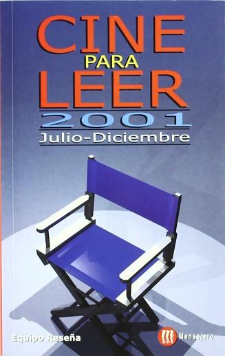 CINE PARA LEER 2001 JULIO-DICIEMBRE | 9788427124486 | EQUIPO RESEÑA