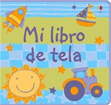 MI PRIMER LIBRO DE TELA AZUL | 9781409586258 | WATT FIONA