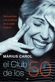 CLUB DE LOS 50 | 9788497345408 | CAROL, MARIUS