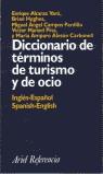 DICCIONARIO DE TERMINOS DE TURISMO Y DE OCIO | 9788434405189 | ALCARAZ VARO, ENRIQUE