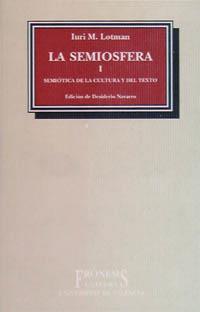 SEMIOSFERA I, LA | 9788437614649 | LOTMAN, IURI