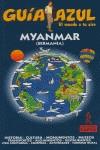 BIRMANIA / MYANMAR ( GUIA AZUL ) | 9788480234900 | VARIS