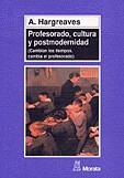 PROFESORADO CULTURA Y POSTMODERNIDAD | 9788471124067 | HARGREAVES, A.