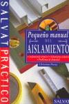 AISLAMIENTO PEQUEÑO MANUAL | 9788434566064 | PESSEY, CHRISTIAN