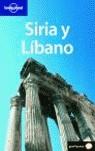 SIRIA Y LIBANO LONELYPLANET 05 | 9788408056119 | CARTER, TERRY / DUNSTON, LARA / HUMPHREYS, ANDREW