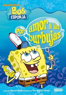 BOB ESPONJA: POR AMOR A LAS BURBUJAS | 9788444165653 | BANKS, STEVEN / THE ARTIFAC GROUP