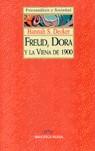 FREUD DORA Y LA VIENA DE 1900 | 9788470305368 | DECKER, HANNAH S.