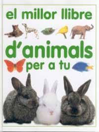 MILLOR LLIBRE D'ANIMALS PER A TU, EL | 9788427243415 | VARIS