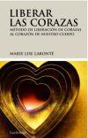 LIBERAR LAS CORAZAS | 9788492545209 | MARIE LISE LABONTÉ