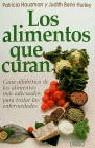 ALIMENTOS QUE CURAN, LOS | 9788479530518 | HAUSMAN, PATRICIA