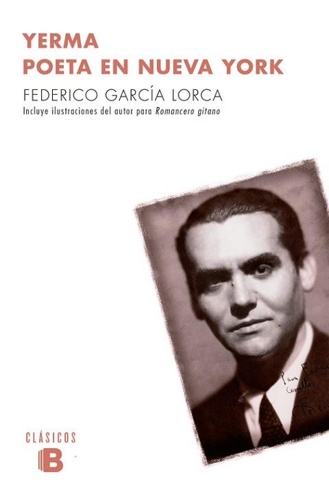 YERMA / POETA EN NUEVA YORK | 9788490703595 | GARCIA LORCA, FEDERICO